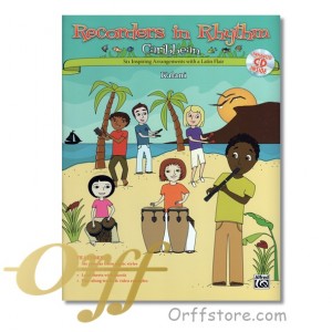 Recorders in Rhythm---Caribbean